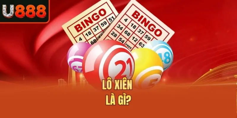 Lô xiên là gì?